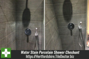 Removing Hard Water Staining on Porcelain Shower Tiles in Cheshunt